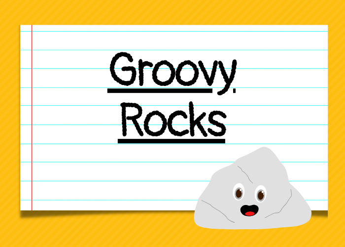 Groovy Rocks