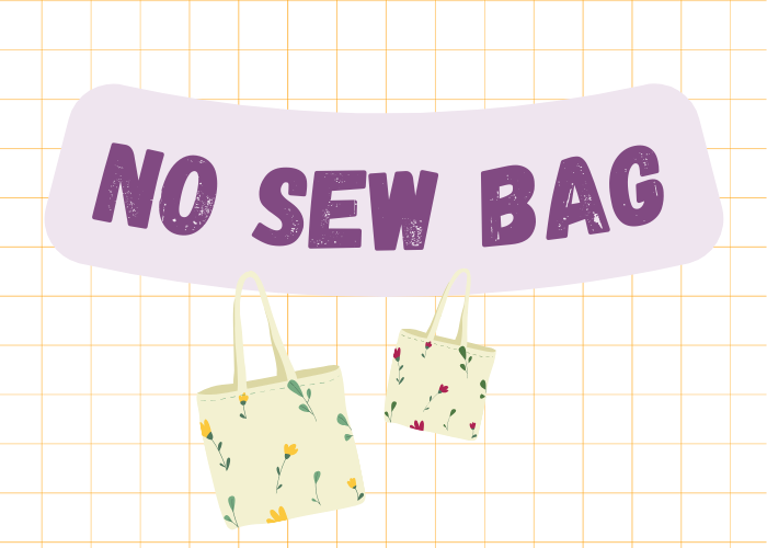 No Sew Bag