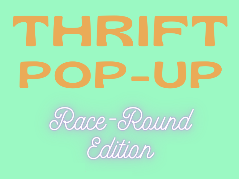 THRIFT POP-UP RACE ROUND EDITION